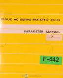 Fanuc-Fanuc AC Servo Motor a SEries, Paramters B-65150/E/03 Manual 1994-A-A Series-01